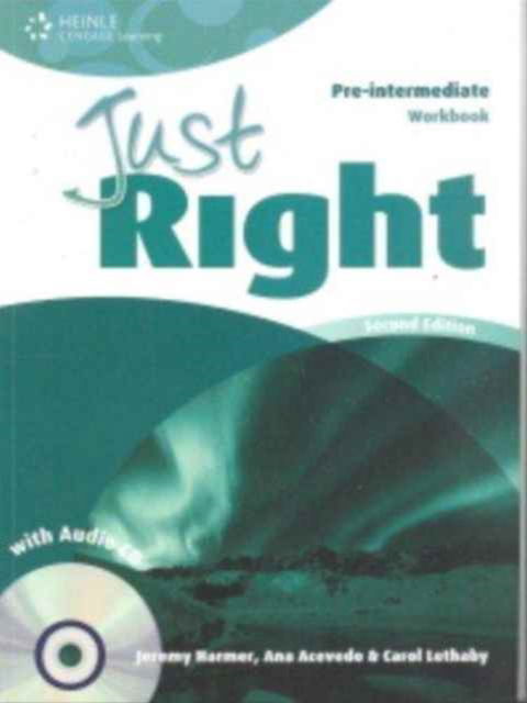 Just Right Pre-intermediate: Workbook with Audio CD - Carol Lethaby - Books - Cengage Learning, Inc - 9781111830496 - 2011