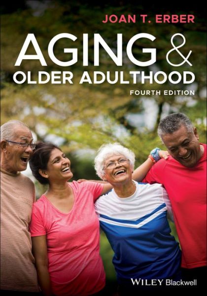 Cover for Erber, Joan T. (Florida International University, USA) · Aging and Older Adulthood (Paperback Book) (2019)