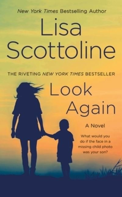 Cover for Lisa Scottoline · Look Again: A Novel (Pocketbok) (2024)