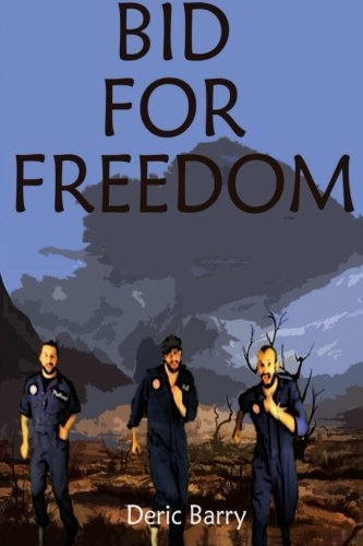 Cover for Deric Barry · Bid for Freedom (Paperback Bog) (2014)