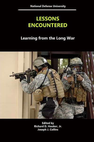 Cover for National Defense University · Lessons Encountered: Learning from the Long War (Paperback Book) (2015)