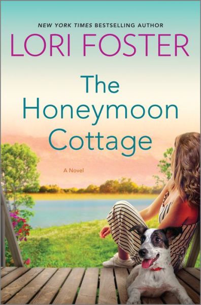 Cover for Lori Foster · The Honeymoon Cottage (Hardcover Book) (2022)