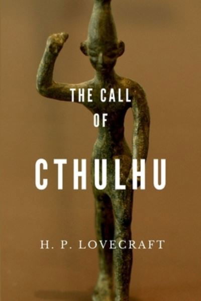 Cover for H. P. Lovecraft · The Call of Cthulhu (Pocketbok) (2016)