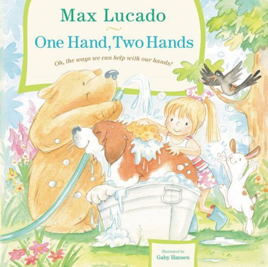 Cover for Max Lucado · One Hand, Two Hands (Hardcover Book) (2010)