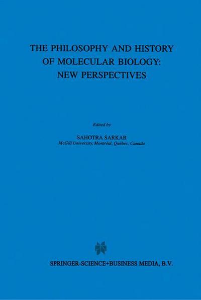 Cover for Sahotra Sarkar · The Biology and History of Molecular Biology: New Perspectives - Boston Studies in the Philosophy and History of Science (Paperback Book) [1996 edition] (2001)