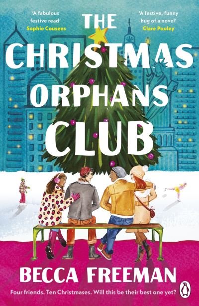 Cover for Becca Freeman · The Christmas Orphans Club: The perfect uplifting and heart-warming read (Pocketbok) (2023)