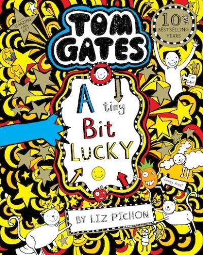 Cover for Liz Pichon · Tom Gates: A Tiny Bit Lucky - Tom Gates (Paperback Book) (2019)