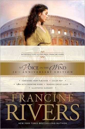 A Voice in the Wind - Francine Rivers - Livros - Tyndale House Publishers - 9781414375496 - 1 de outubro de 2012