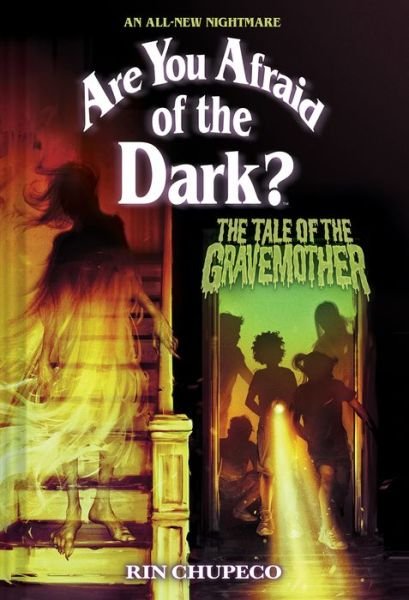 Cover for Rin Chupeco · The Tale of the Gravemother (Are You Afraid of the Dark #1) - Are You Afraid of the Dark? (Inbunden Bok) (2023)