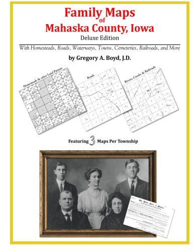 Cover for Grgory A. Boyd J.d. · Family Maps of Mahaska County, Iowa (Paperback Bog) (2010)