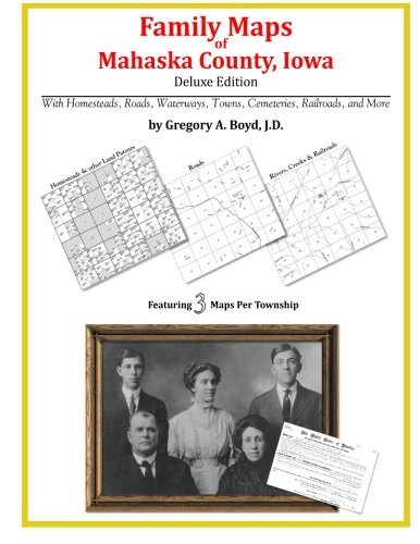 Cover for Grgory A. Boyd J.d. · Family Maps of Mahaska County, Iowa (Taschenbuch) (2010)