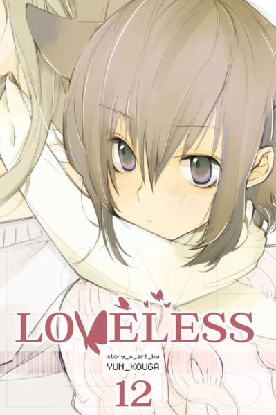 Cover for Yun Kouga · Loveless, Vol. 12 - Loveless (Paperback Book) (2014)