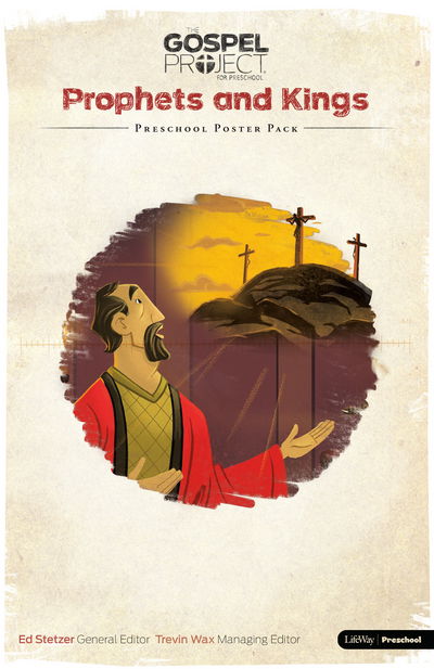 Cover for Lifeway Kids · The Gospel Project for Preschool: Preschool Poster Pack - Volume 5: Prophets and Kings (N/A) (2016)