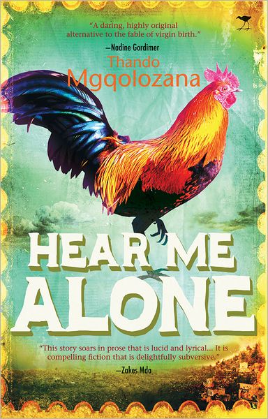 Cover for Thando Mgqolozana · Hear me alone (Paperback Book) (2012)