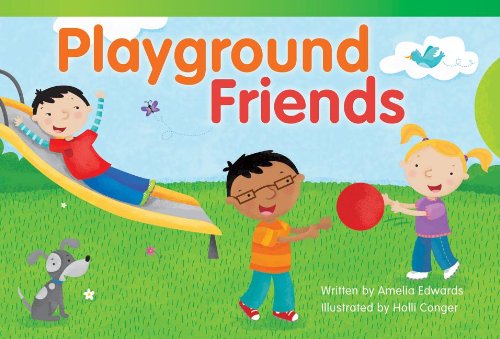 Cover for Amelia Edwards · Playground Friends (Read! Explore! Imagine! Fiction Readers) (Paperback Book) (2013)