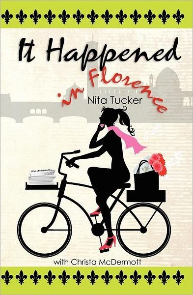 Cover for Nita Tucker · It Happened in Florence (Paperback Bog) (2011)