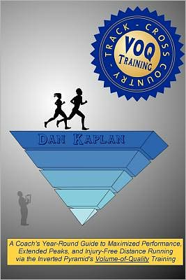 Voq Training for Cross Country & Track: a Coach's Year-round Guide to Maximized Performance, Extended Peaks, and Injury-free Distance Running Via the Inverted Pyramid's Volume-of-quality Training - Dan Kaplan - Böcker - CreateSpace Independent Publishing Platf - 9781466334496 - 16 september 2011