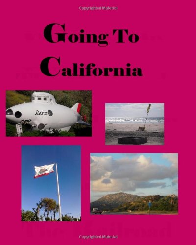 Cover for Mr. Brian Daniel Starr · Going to California (Paperback Book) (2012)