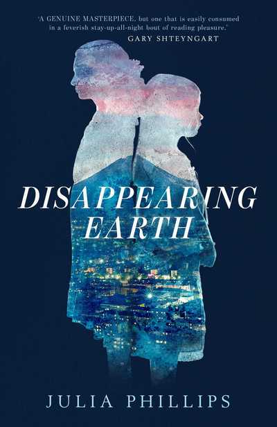 Cover for Julia Phillips · Disappearing Earth (Hardcover Book) (2019)