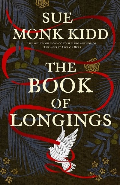 Cover for Sue Monk Kidd · The Book of Longings: From the author of the international bestseller THE SECRET LIFE OF BEES (Gebundenes Buch) (2020)