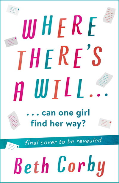 Cover for Beth Corby · Where There's a Will: Can love find a way? THE fun, uplifting and romantic read for 2020 (Paperback Book) (2019)