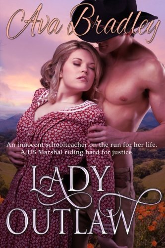 Cover for Ava Bradley · Lady Outlaw: Large Print (Volume 1) (Taschenbuch) [Lrg edition] (2012)