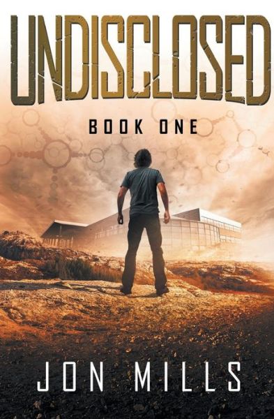 Cover for Jon Mills · Undisclosed (Undisclosed, Book 1) (Paperback Book) (2012)