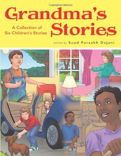 Cover for Suad Farsakh Dajani · Grandma's Stories: a Collection of Six Children's Stories (Pocketbok) (2013)