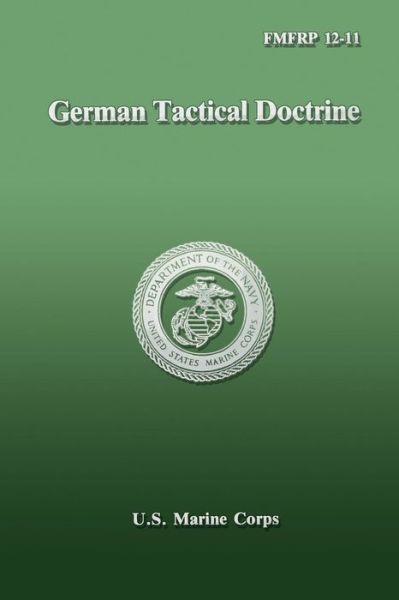 Cover for Department of the Nav U S Marine Corps · German Tactical Doctrine (Fmfrp 12-11) (Paperback Book) (1989)