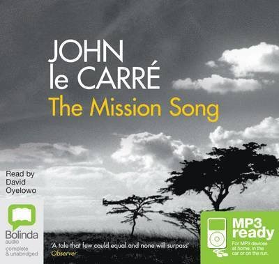 The Mission Song - John Le Carre - Äänikirja - Bolinda Publishing - 9781486233496 - lauantai 1. marraskuuta 2014