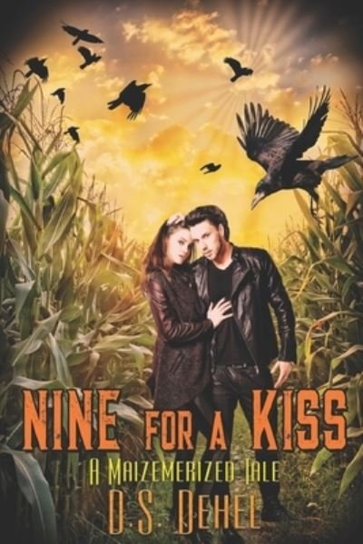 Cover for D S Dehel · Nine for a Kiss (Paperback Book) (2021)