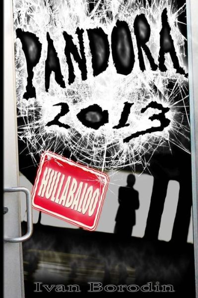 Cover for Ivan Borodin · Pandora 2013: Hullabaloo (Paperback Book) (2013)