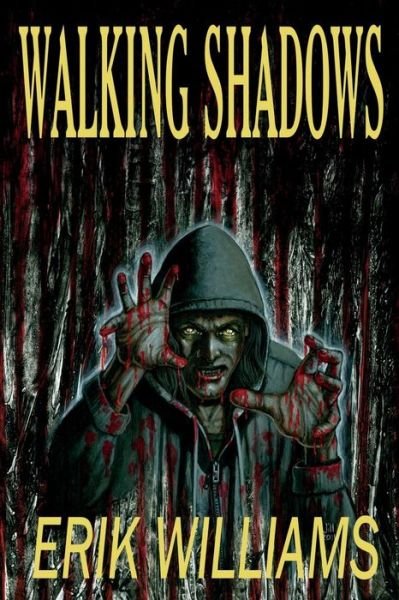 Cover for Erik Williams · Walking Shadows (Paperback Book) (2013)