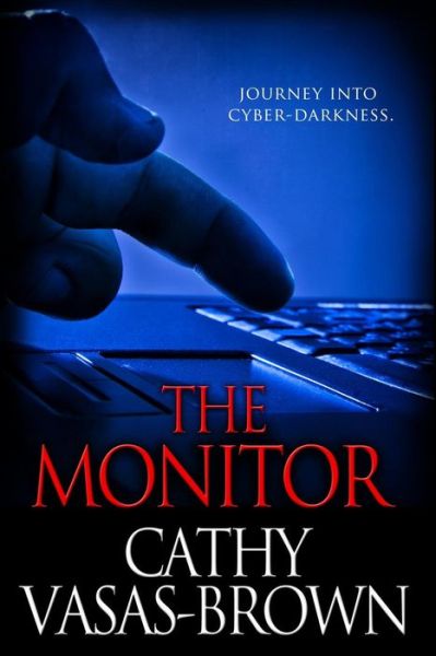 Cover for Cathy Vasas-brown · The Monitor (Paperback Book) (2014)