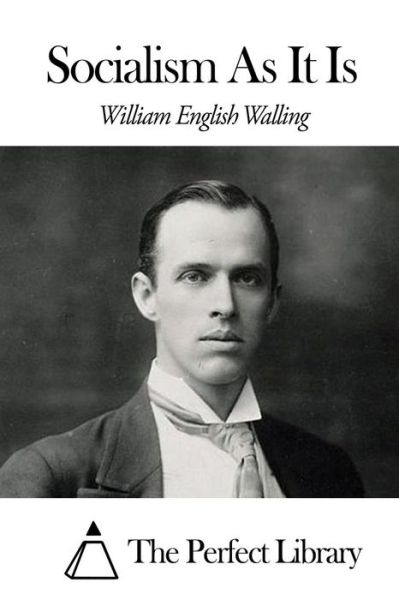 Cover for William English Walling · Socialism As It is (Paperback Book) (2015)