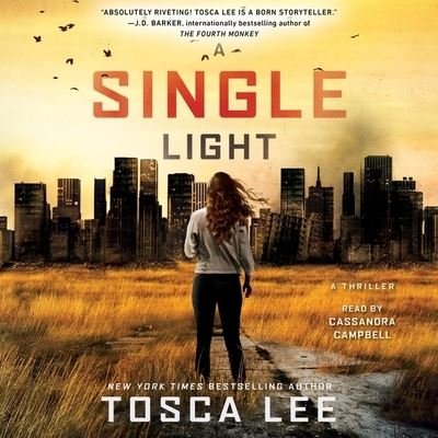 Cover for Tosca Lee · A Single Light (CD) (2019)