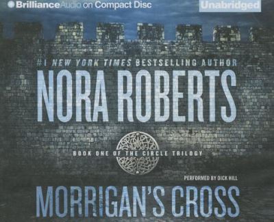 Cover for Nora Roberts · Morrigan's Cross (CD) (2016)