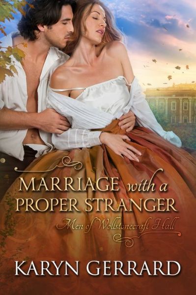 Cover for Karyn Gerrard · Marriage with a Proper Stranger (Paperback Book) (2018)