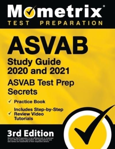 Cover for Mometrix Test Preparation · ASVAB Study Guide 2020 and 2021 - ASVAB Test Prep Secrets, Practice Book, Includes Step-By-Step Review Video Tutorials (Paperback Book) (2023)