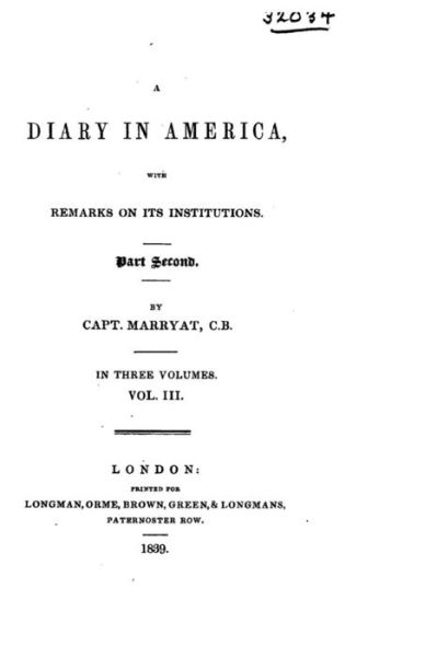 Cover for Capt Marryat · A Diary in America, with Remarks on Its Institutions. Part Second - Vol. III (Paperback Book) (2015)