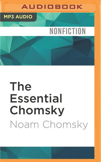 Cover for Noam Chomsky · Essential Chomsky, The (MP3-CD) (2016)