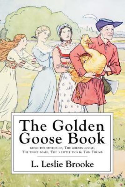 Cover for L Leslie Brooke · The Golden Goose Book (Pocketbok) (2016)