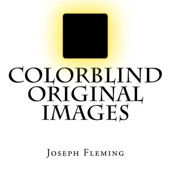 Cover for Joseph Fleming · Colorblind original images (Paperback Book) (2016)