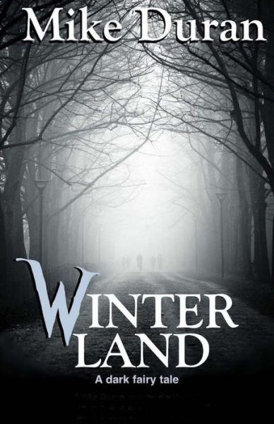 Cover for Mike Duran · Winterland (Paperback Book) (2011)