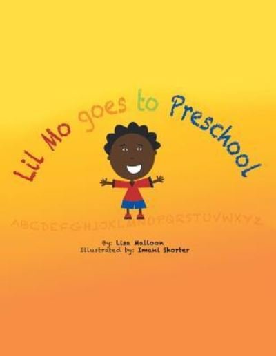 Cover for Lisa Malloon · Lil Mo Goes to Preschool (Paperback Book) (2018)
