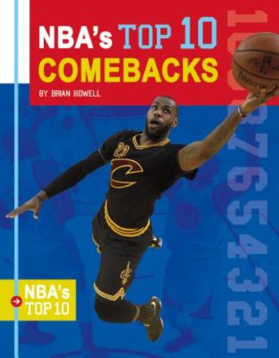 Cover for Brian Howell · Nba's Top 10 Comebacks (Hardcover Book) (2018)