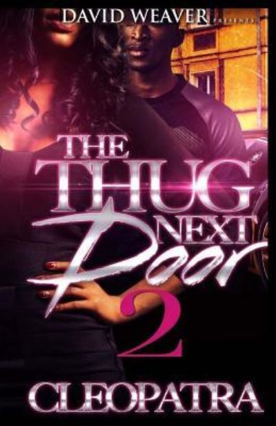 Cover for Author Cleopatra · The Thug Next Door 2 (Paperback Book) (2015)