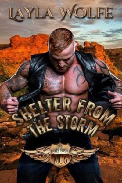 Cover for Layla Wolfe · Shelter From The Storm (Paperback Book) (2016)