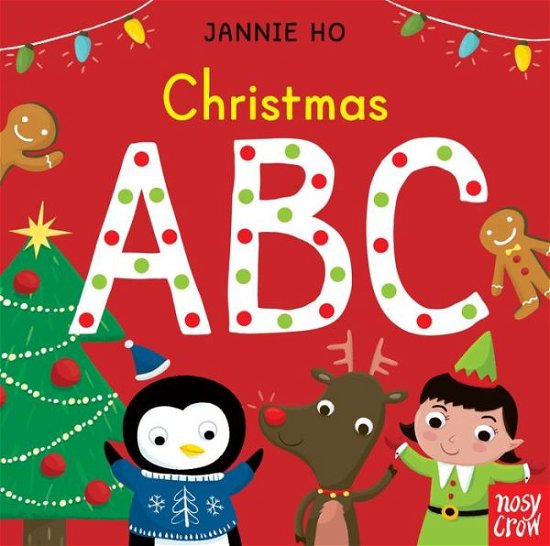 Cover for Nosy Crow · Christmas ABC (Board book) (2018)
