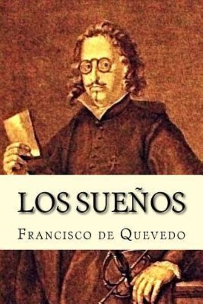 Cover for Francisco de Quevedo · Los Suenos (Paperback Book) [Spanish edition] (2016)